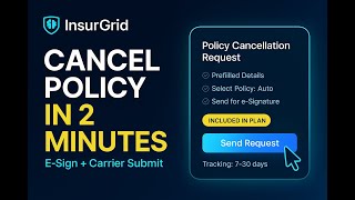 InsurGrid | How to Cancel Policies in 2 Minutes
