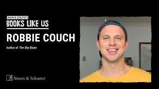 Robbie Couch | Simon and Schuster's Books Like Us