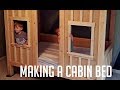 Making a kids cabin bed. Making a kids cabin bed.