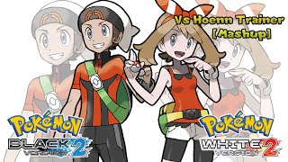 Pokémon R/S/E & B2/W2  - Trainer Battle Mashup (HQ) chords