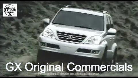 Original Lexus GX470 Commercials from 2003 - The OG Lexus GX Off Road Vehicle!