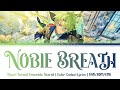 「ES!!」 Noble Breath - Hiyori Tomoe (Solo Bright me up!!) | Lyrics | KAN/ROM/ENG 