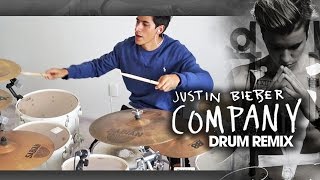 JUSTIN BIEBER - COMPANY | Drum Remix (Cover)