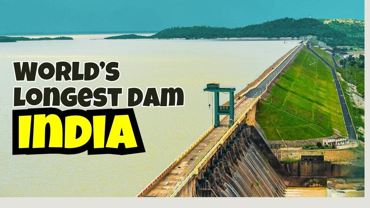 Explore World s Long Dam In India Hirakud Dam On Mahanadi River 