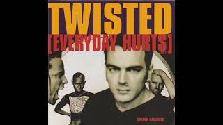 Skunk Anansie - Twisted (Everyday Hurts)