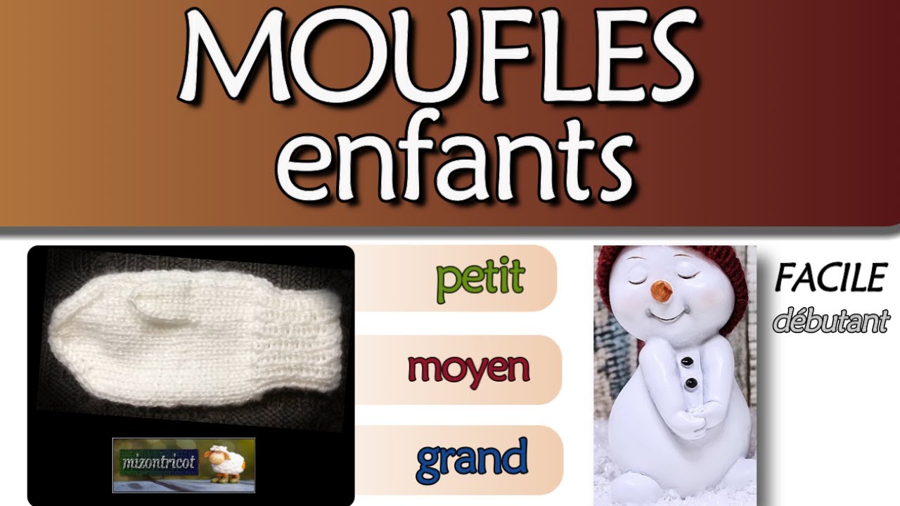 XVIII - Moufles avec pouce de 3 à 12 ans. Modèle gratuit. - L'atelier  tricot de Mam' Yveline.