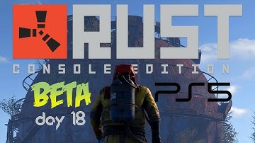 Rust Console Edition Beta | Livestream day 18