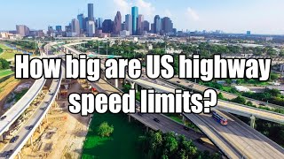 What is the maximum speed limit on highways in the United States?