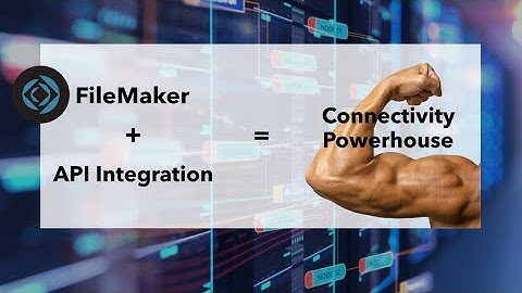 September, 2022 FileMaker STL Meetup: "FileMaker + API Integration, Connectivity Powerhouse"