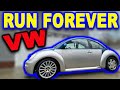 How to make your vw run forever  5 easy tips