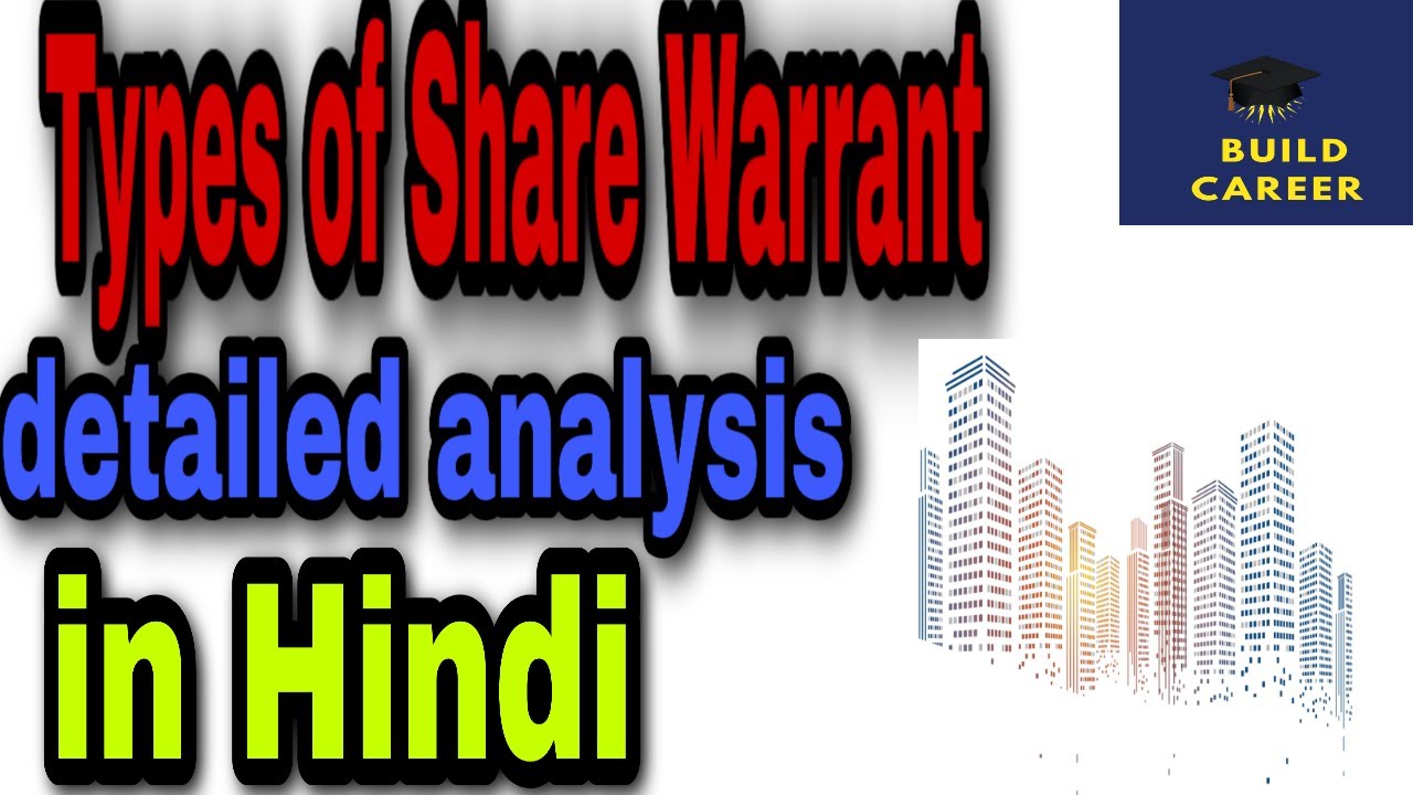 Warrants Financial Instruments Types of Share Warrant|Share Warrant|Explanation in hindi #financial ...