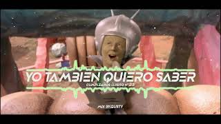 "Yo Tambien Quiero Saber" - Guaracha Mix By.Gusty - (Cumpleños Luisito N°23)