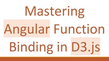 Mastering Angular Function Binding in D3.js