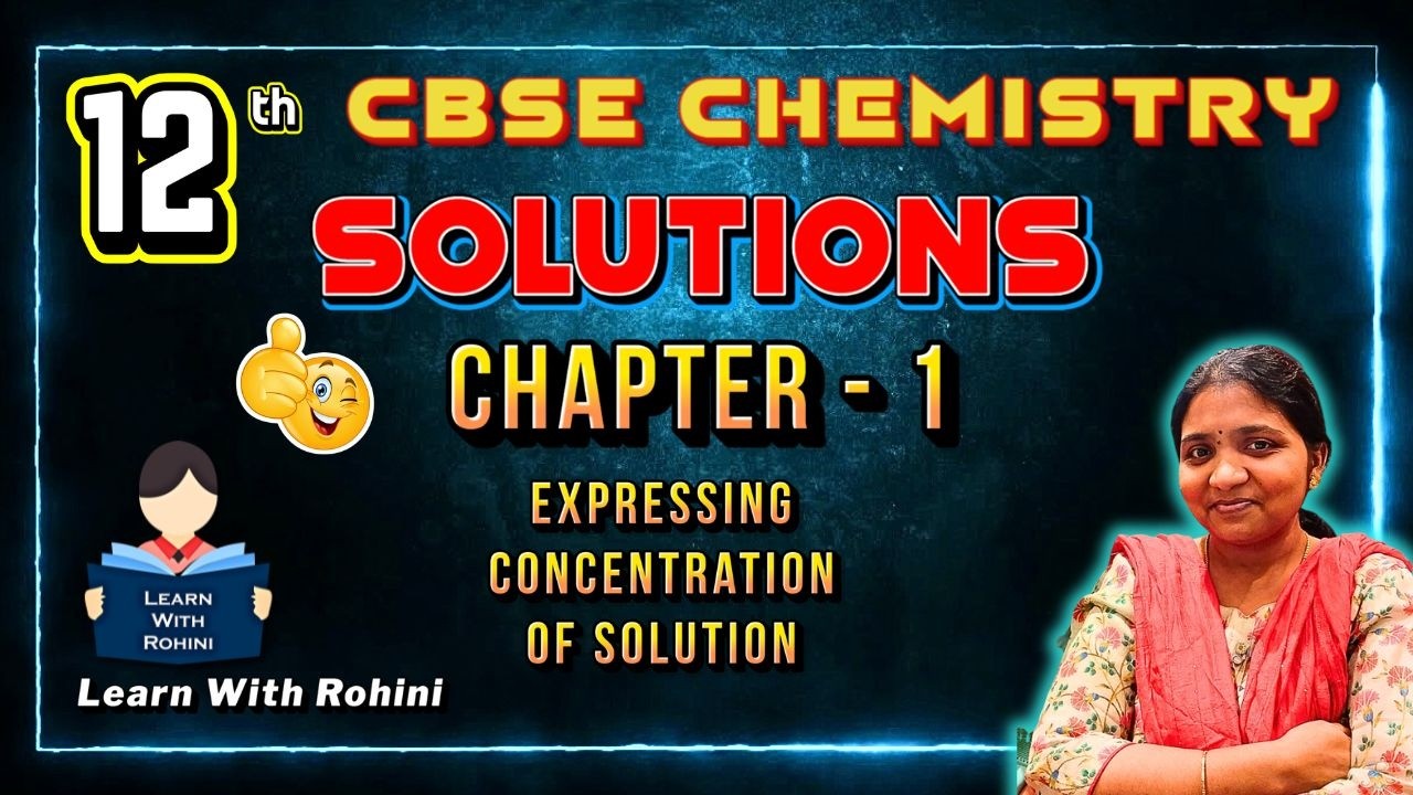 Class 12 Chemistry Chapter 1 Solutions | Expressing concentration of ...