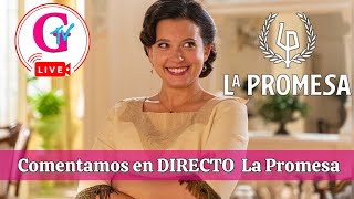 La Promesa: Comentarios en directo de la novela de TVE. Viernes 18 agosto