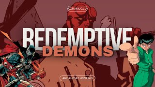 Redemptive Demons [Are Good, Actually] by Anthony Gramuglia 1,648 views 4 months ago 9 minutes, 51 seconds