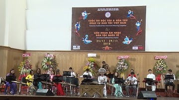 Bế mạc Cuộc thi Độc tấu và Hòa tấu nhạc cụ dân tộc TP Hồ Chí Minh lần I năm 2018