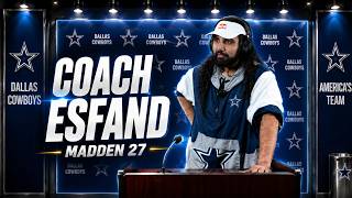 Coach Esfand Madden 27 - The Dallas Cowboys Esfand Live 2026