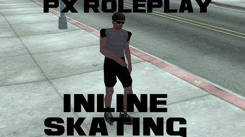 MTA SA: Projekt X Roleplay dev Video #4: Inline Skating