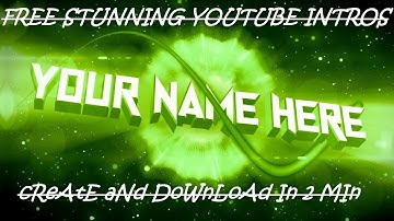 How to make an intro for Youtube videos. Free YouTube Intro Maker, Free Intro Outro Maker online