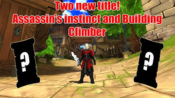 AQ3D Title| Two new title! Assassin’s instinct and Building Climber
