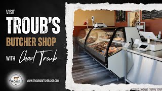 Exploring Troub's Butcher Shop in Surprise, AZ | A Meat Lover's Dream!