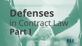 Defenses in Contract Law • Part I: Overview of Contractual Defenses by Business Law Institute 1,871 views 3 years ago 4 minutes, 6 seconds