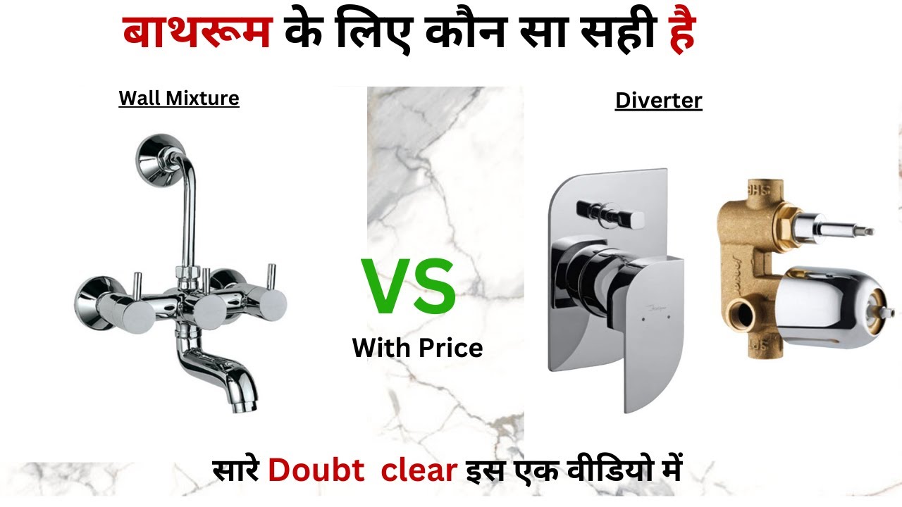 Choosing the Perfect Bathroom Wall Mixture or Diverter Which is
