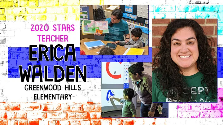 Erica Walden - 2020 STARS Teacher - Greenwood Hill...