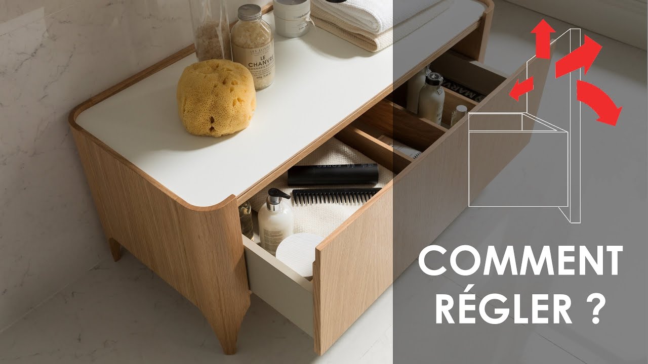 NATURE Comment régler le tiroir du meuble Nature