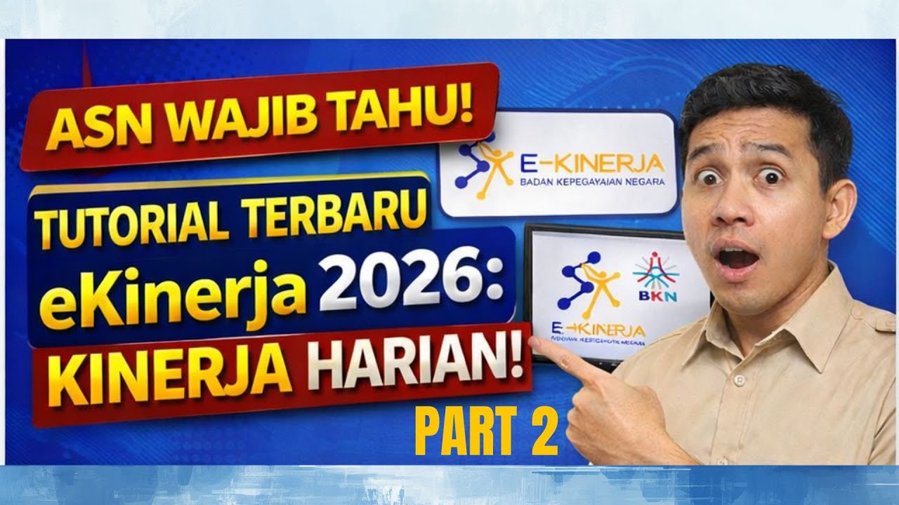 PART 2! ASN WAJIB TAHU: TUTORIAL EKINERJA TERBARU 2026-KINERJA HARIAN