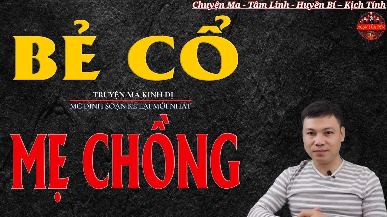 Truyện Ma Đình Soạn - BẺ CỔ MẸ CHỒNG | Con Dâu Độc Ác - Chuyện Ma Kinh Dị