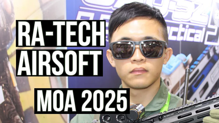 MOA 2025: RA-Tech airsoft