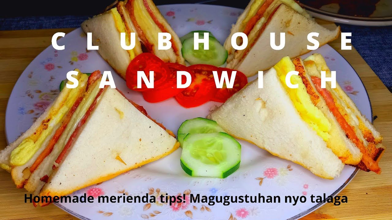 CLUBHOUSE SANDWICH BAON PACK PARA SA MGA CHIKITING MERIENDA TIPS VLOG10 YouTube