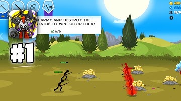 Stick War || Gameplay Walkthrough Part 1 || Intro And Tutorial (Android, IOS)