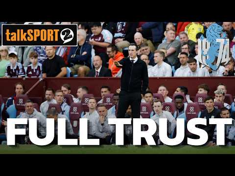 Dan Bardell at talkSPORT: Only "IDIOTS" Would Doubt Unai Emery.