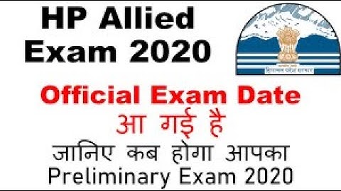 HP ALLIED SERVICES 2020|| EXAM DATE RELEASED|| OFFICIAL NOTIFICATION RELEASED|| LATEST UPDATE