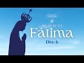 6 dia da novena milagre de ftima