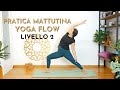Yoga vinyasa pratica mattutina livello intermedio  30 minuti