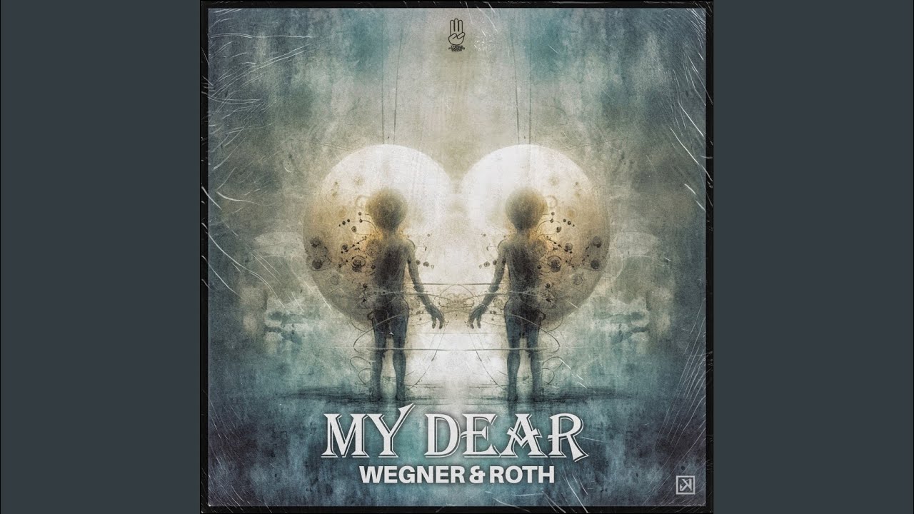 My Dear R My Dear - ROTH & Wegner: Song Lyrics, Music Videos & Concerts