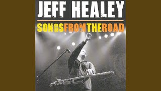 Video thumbnail of "Jeff Healey - Angel Eyes"