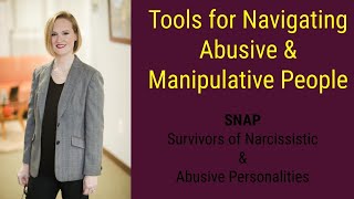 Tools for Navigating Abusive & Manipulative People