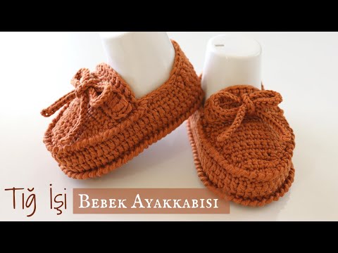 Tığ İşi Bebek Ayakkabısı / Makosen Yapılışı