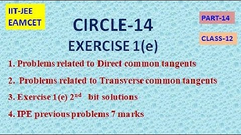 CIRCLE PART-14 || PROBLEM SOLVING || EXERCISE-1(e) || 2nd bit || CLASS-12 || EAMCET|| IIT-JEE