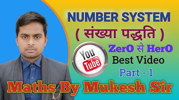 Number System #ZerO_se_HerO Part -1 Maths By Mukesh Sir