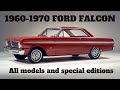 Ford Falcon 1960 to 1970 The Story, All the Models, and Options