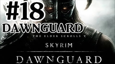 The Elder Scrolls V: Skyrim Dawnguard DLC Walkthrough - Part 18 Rescue The Moth Priest