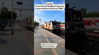 22222- Push Pull CR Rajdhani Express🔥Hazrat Nizamuddin to CSMT #railwaycontent #indianrailways#short