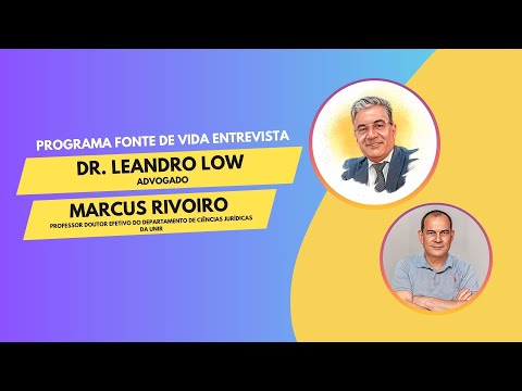 Fonte de Vida | Entrevista dois convidados especiais Leandro Löw e Marcus Rivoiro