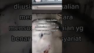 sudah taukah: cara mencuci pakaian secara syariat?